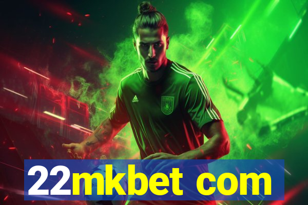 22mkbet com