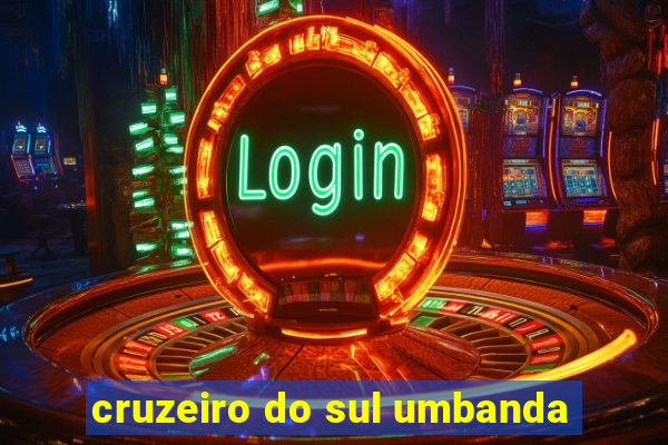 cruzeiro do sul umbanda