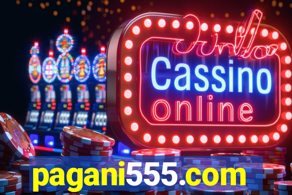 pagani555.com