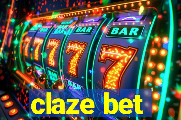 claze bet