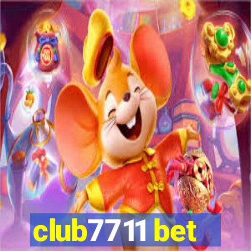 club7711 bet