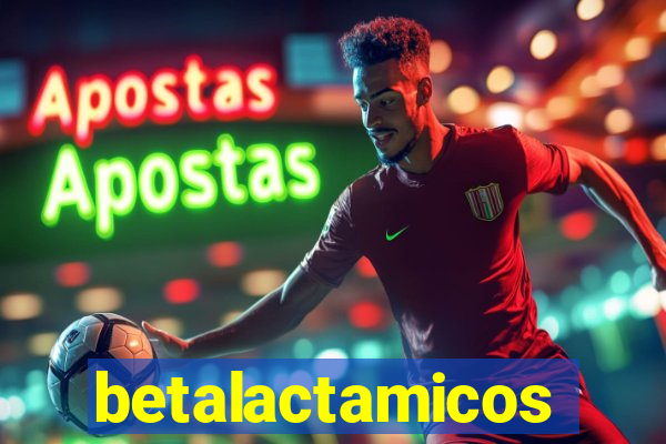 betalactamicos