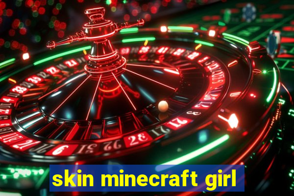 skin minecraft girl