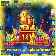 versace win plataforma