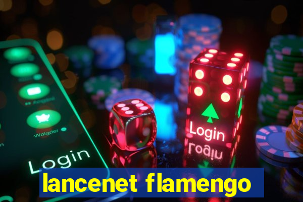 lancenet flamengo