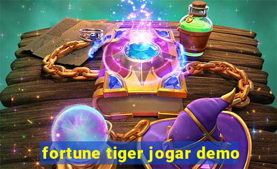 fortune tiger jogar demo