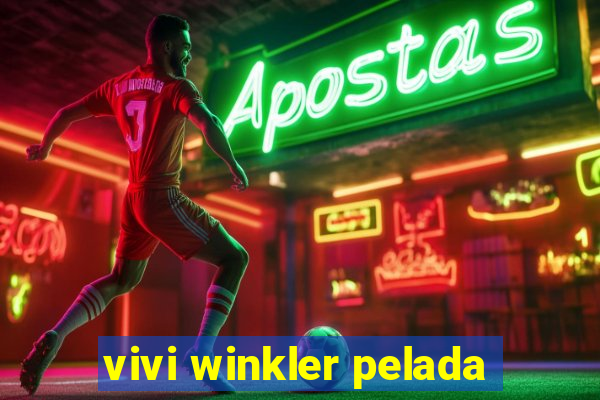 vivi winkler pelada