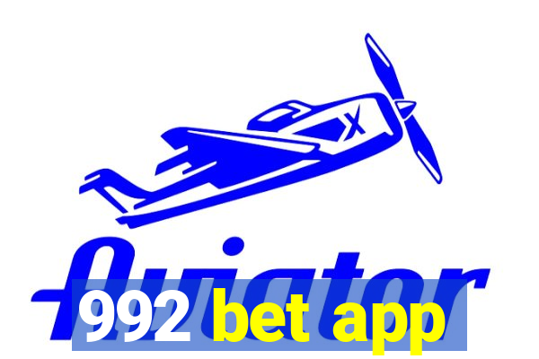 992 bet app
