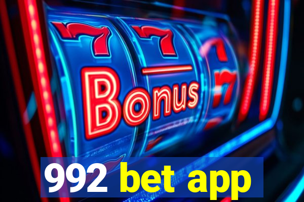 992 bet app