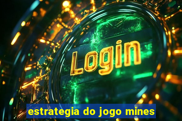 estrategia do jogo mines