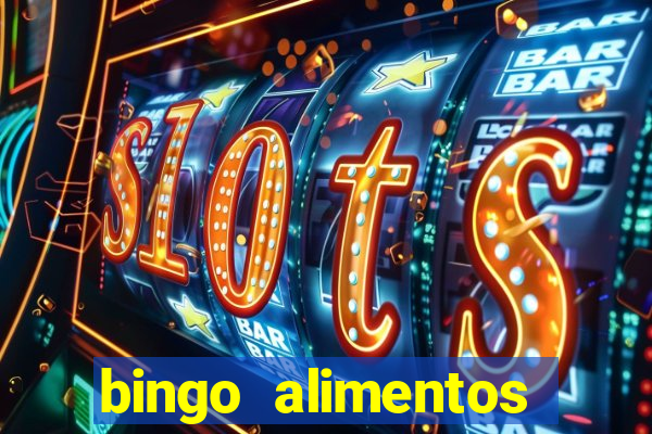 bingo alimentos para imprimir
