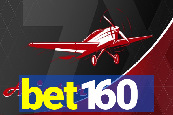 bet160