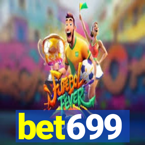 bet699
