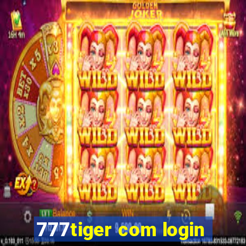 777tiger com login