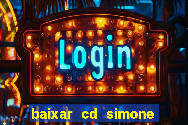baixar cd simone mendes 2024