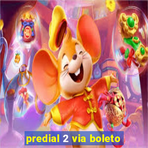 predial 2 via boleto