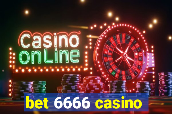 bet 6666 casino