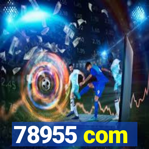 78955 com