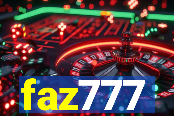 faz777