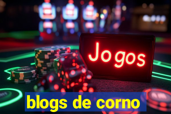 blogs de corno