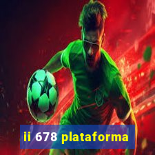 ii 678 plataforma