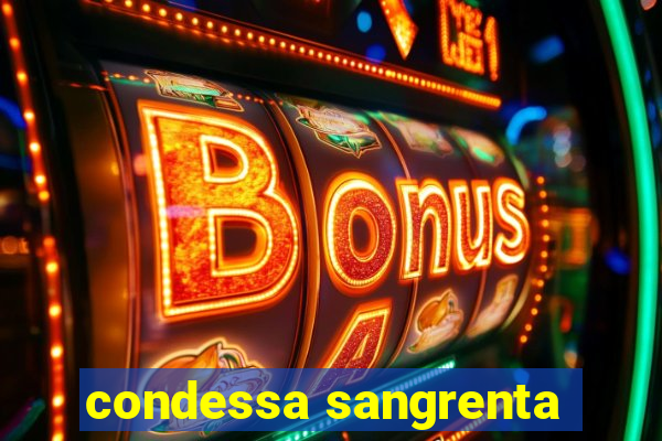 condessa sangrenta