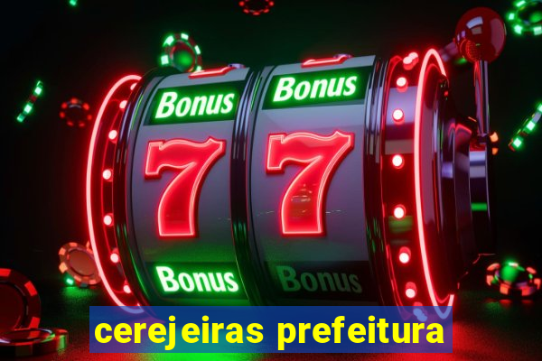 cerejeiras prefeitura