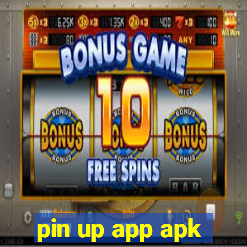 pin up app apk