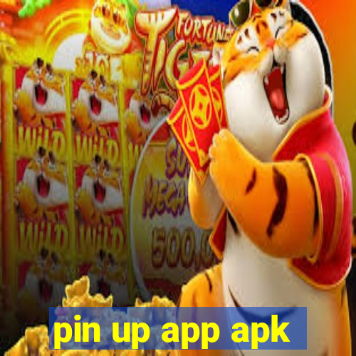 pin up app apk