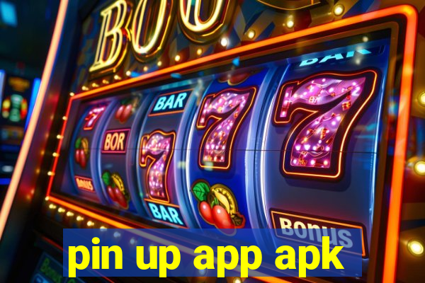 pin up app apk