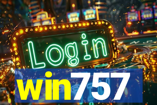 win757
