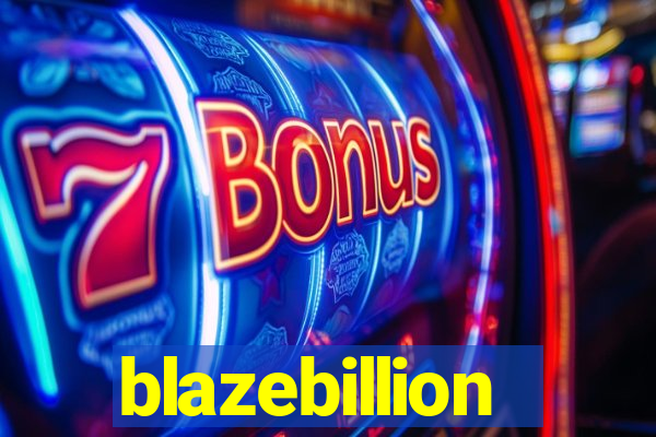 blazebillion