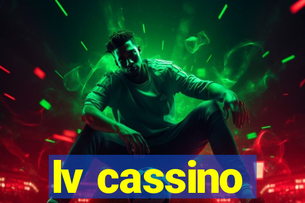 lv cassino