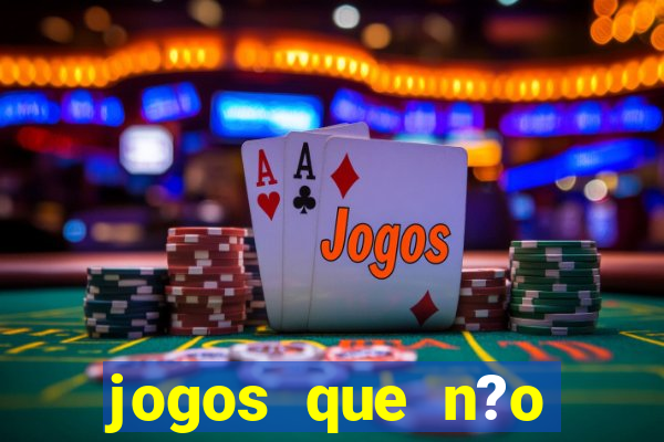 jogos que n?o precisa depositar para sacar