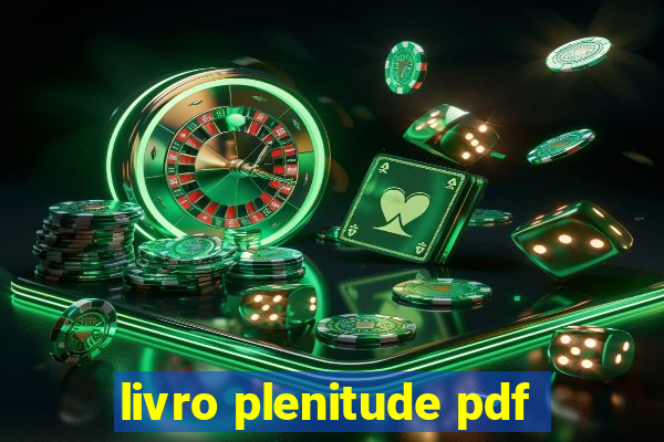 livro plenitude pdf