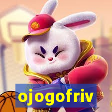 ojogofriv