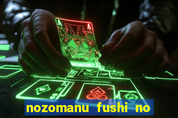 nozomanu fushi no boukensha 2 temporada