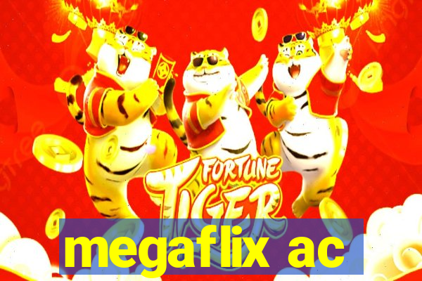 megaflix ac