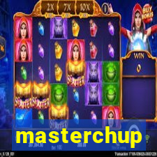 masterchup