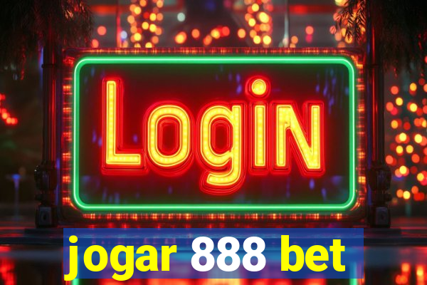 jogar 888 bet
