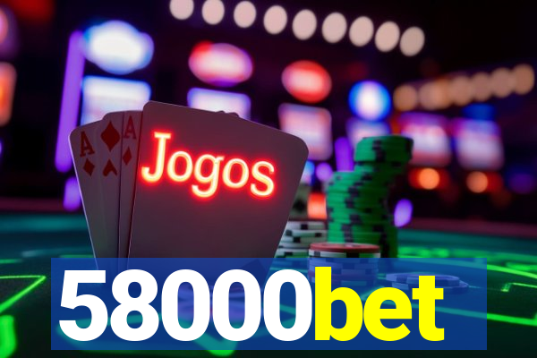 58000bet