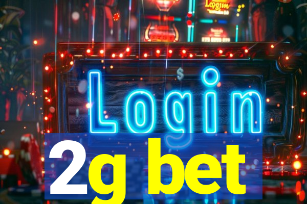 2g bet