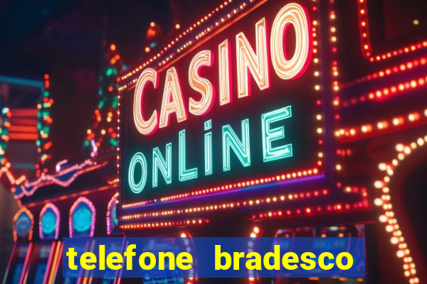 telefone bradesco agencia benfica