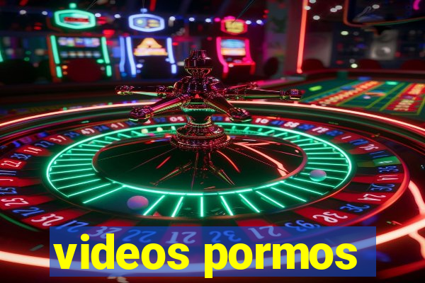 videos pormos