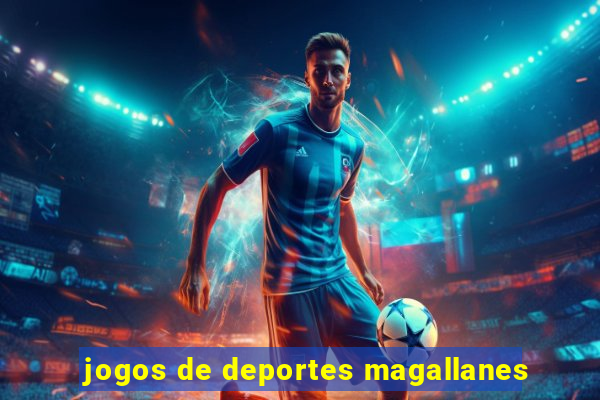 jogos de deportes magallanes