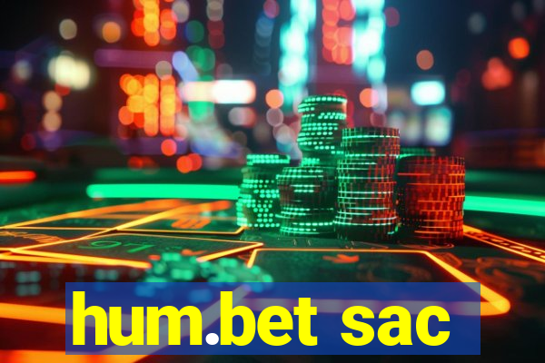 hum.bet sac