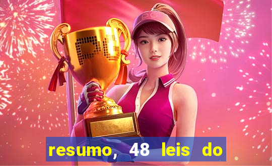 resumo, 48 leis do poder pdf