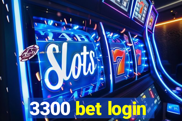 3300 bet login