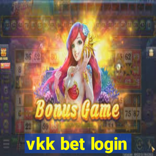 vkk bet login