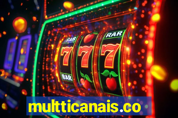 multticanais.com